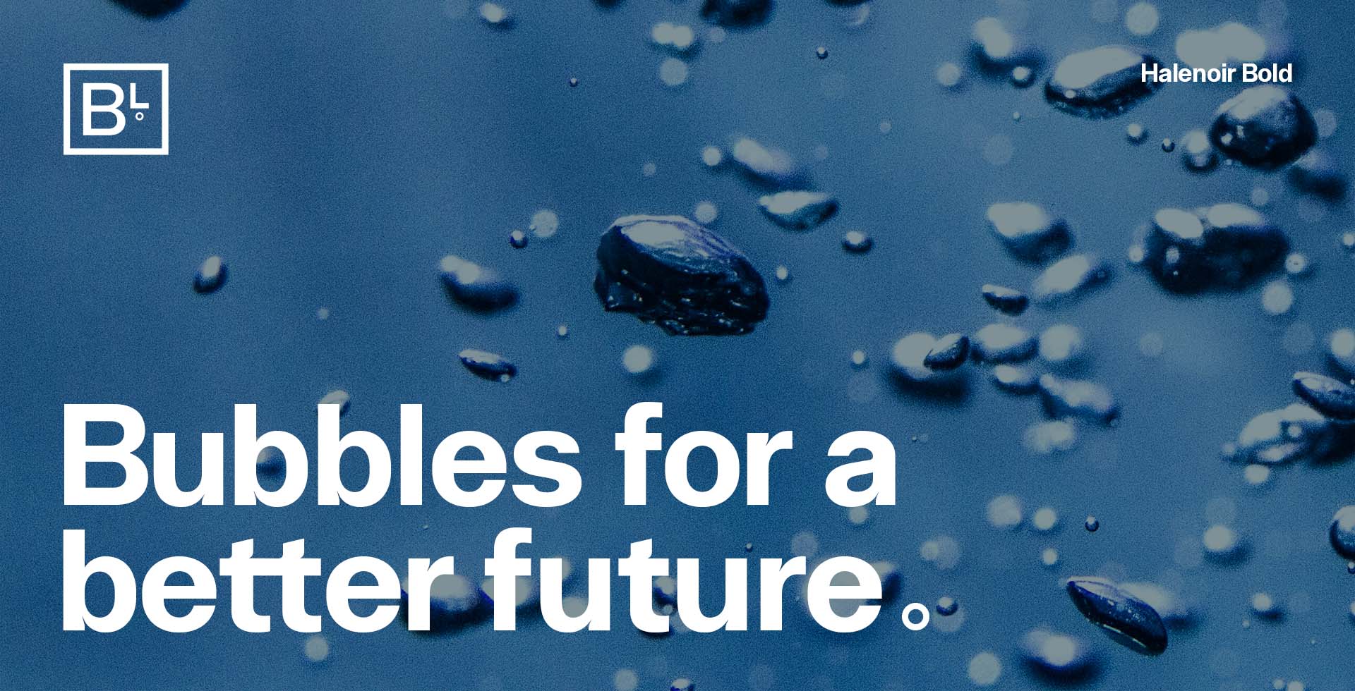 Type - Bubbles future